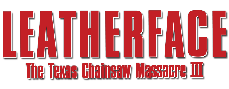 Leatherface: Texas Chainsaw Massacre III
