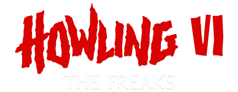 Howling VI: The Freaks