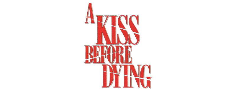 A Kiss Before Dying