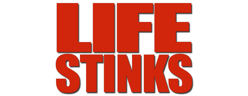 Life Stinks