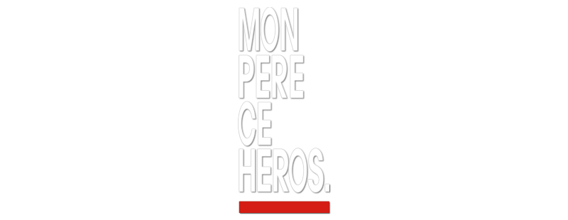My Father the Hero