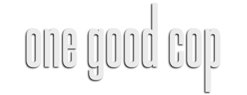 One Good Cop