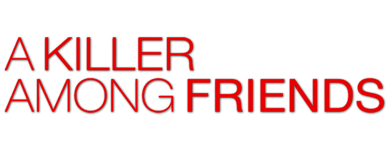 A Killer Among Friends