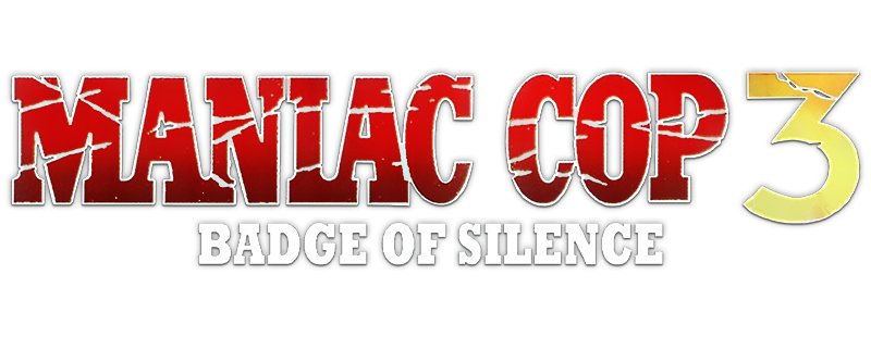 Maniac Cop 3: Badge of Silence