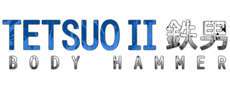 Tetsuo II: Body Hammer