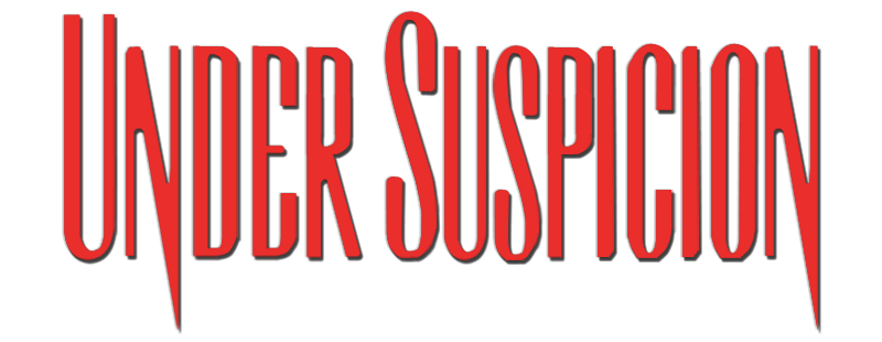 Under Suspicion