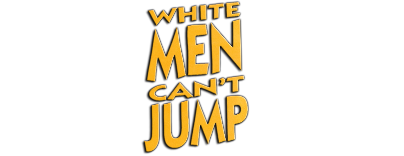 White Men Can't Jump