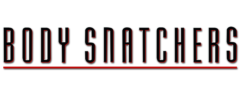 Body Snatchers