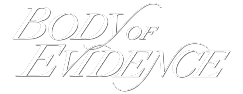 Body of Evidence