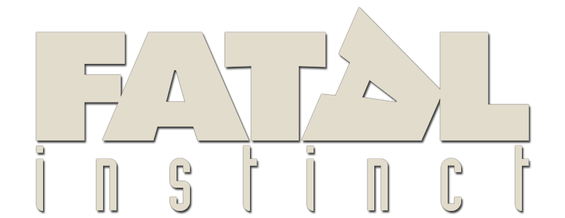 Fatal Instinct