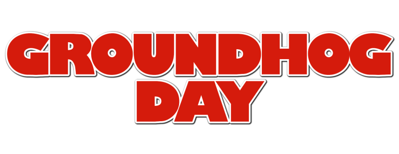 Groundhog Day