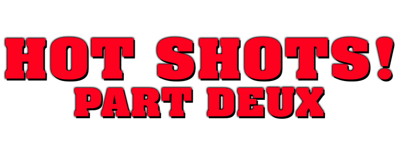 Hot Shots! Part Deux