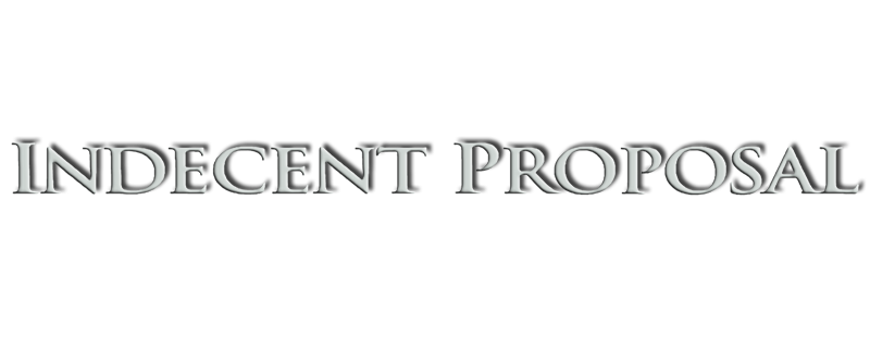 Indecent Proposal