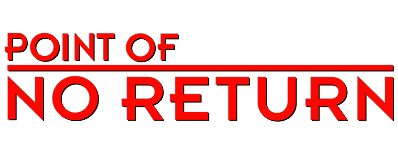 Point of No Return