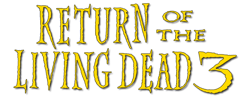 Return of the Living Dead III