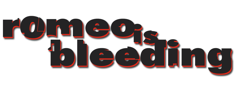 Romeo Is Bleeding