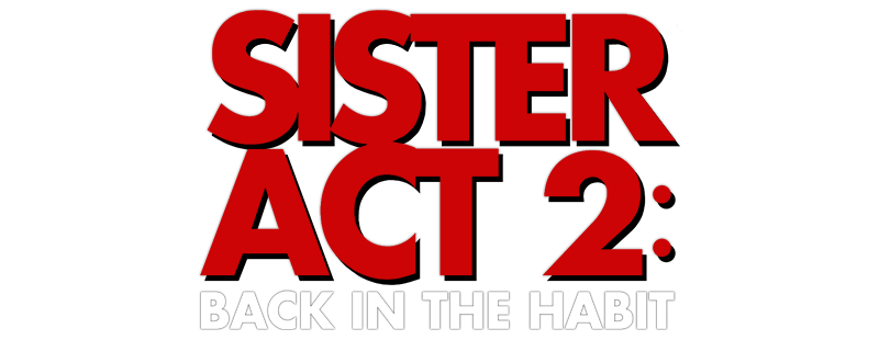 Sister Act 2: Back in the Habit