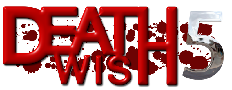 Death Wish: The Face of Death