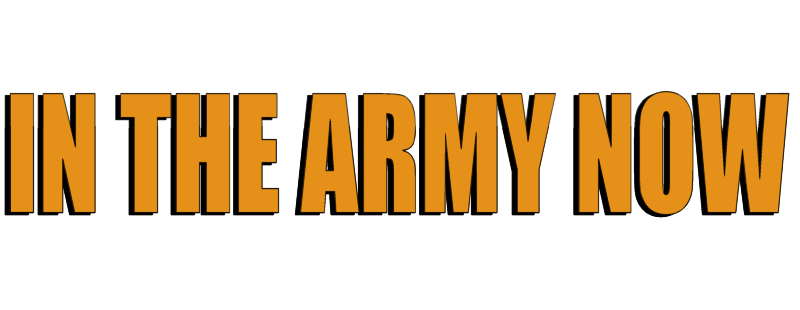 In the Army Now