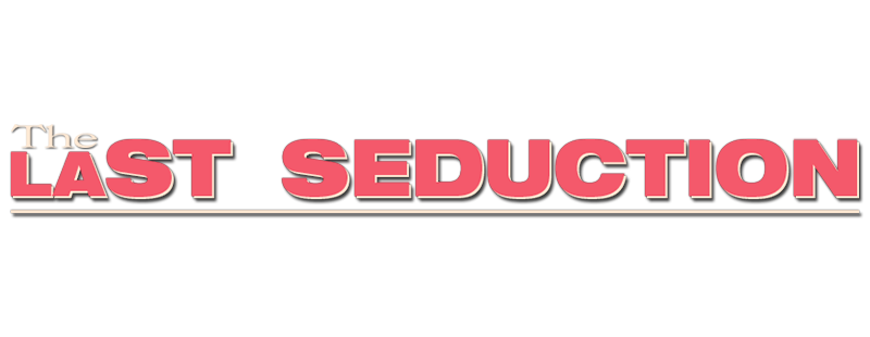 The Last Seduction