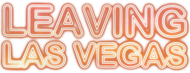 Leaving Las Vegas