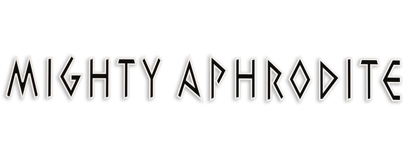 Mighty Aphrodite