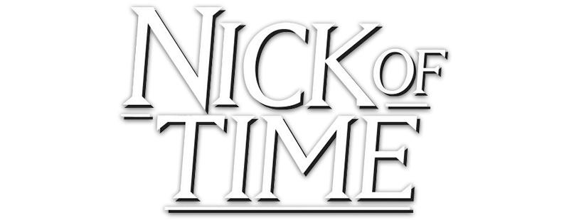 Nick of Time