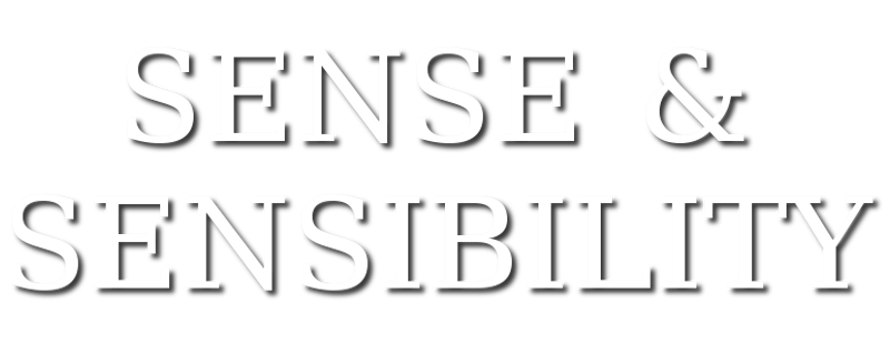 Sense and Sensibility