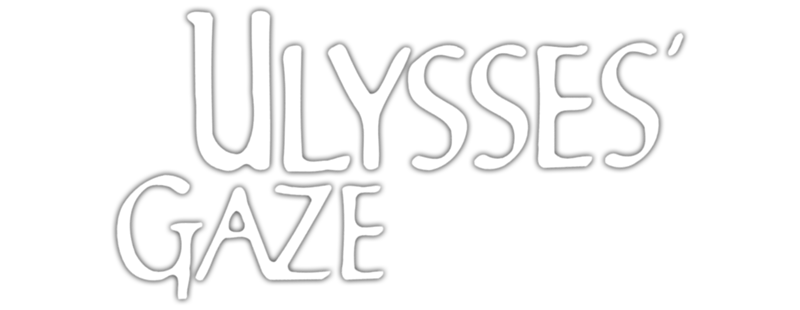 Ulysses' Gaze