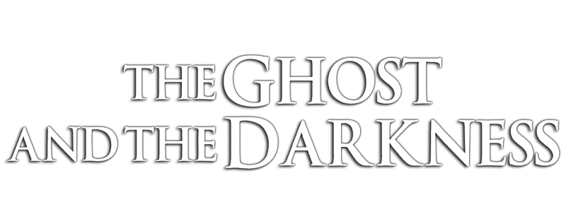 The Ghost and the Darkness