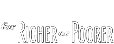 For Richer or Poorer