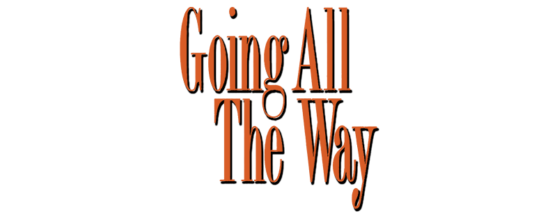 Going All the Way