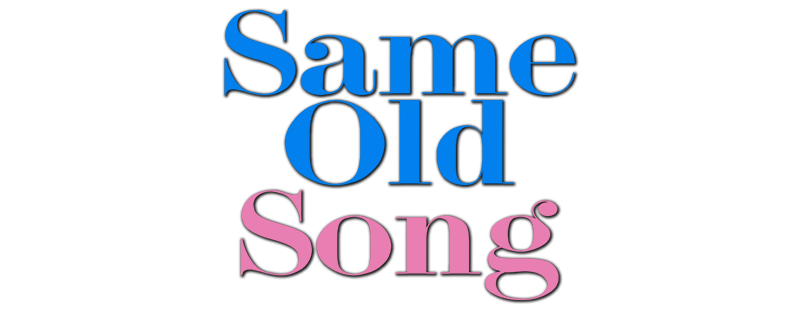 Same Old Song