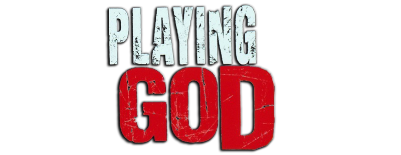 Playing God