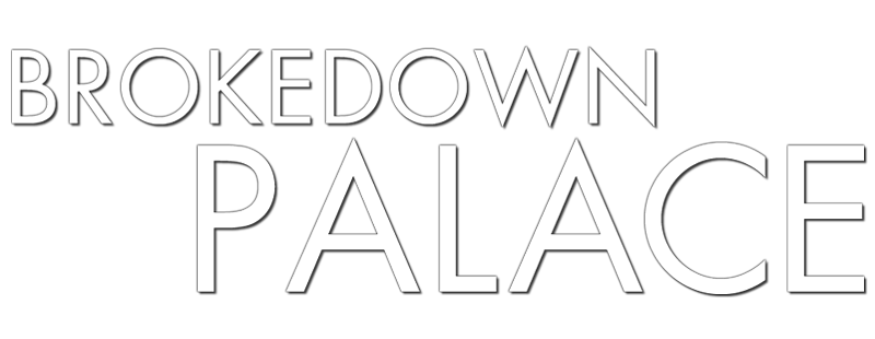 Brokedown Palace