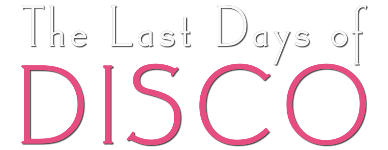 The Last Days of Disco