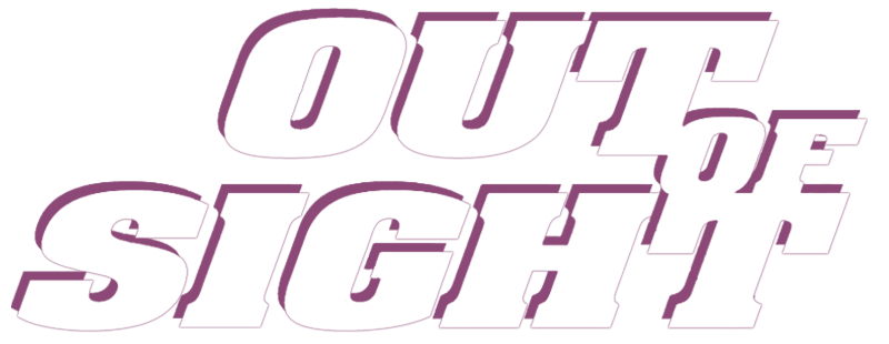 Out of Sight