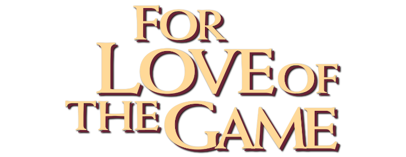 For Love of the Game