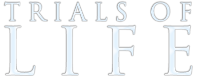 The Trials of Life