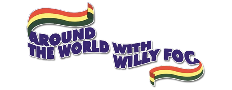 Around the World with Willy Fog