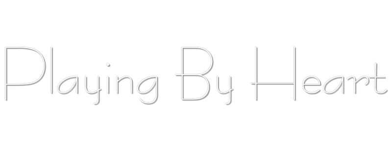 Playing by Heart
