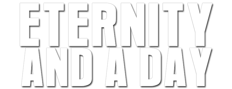 Eternity and a Day