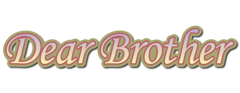 Dear Brother