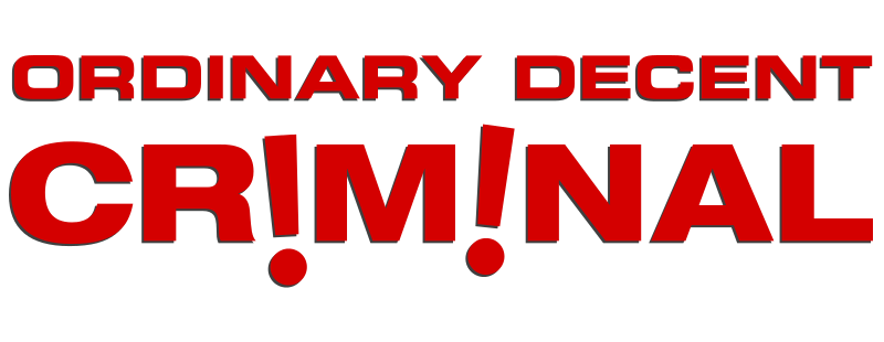 Ordinary Decent Criminal