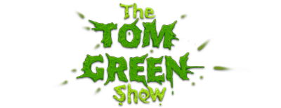 The Tom Green Show