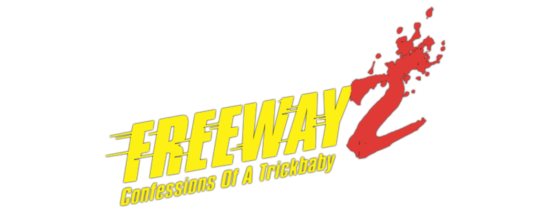 Freeway II: Confessions of a Trickbaby
