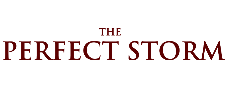 The Perfect Storm