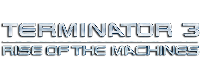 Terminator 3: Rise of the Machines