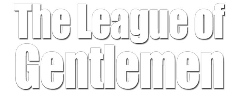 The League of Gentlemen