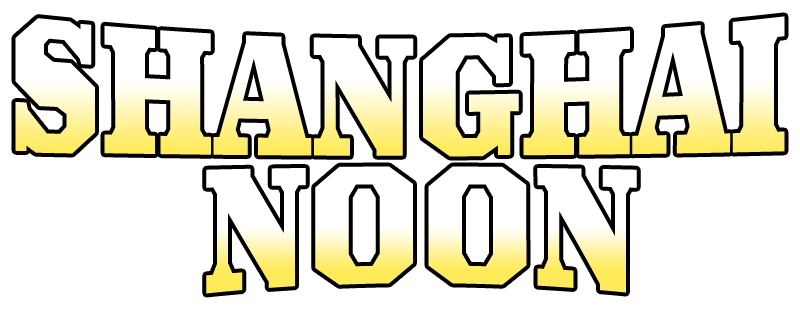 Shanghai Noon
